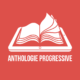 Anthologie progressive