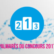 Palmarès du concours 2017 Palmarès du concours 2017