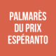 Palmarès Prix Espéranto 2018